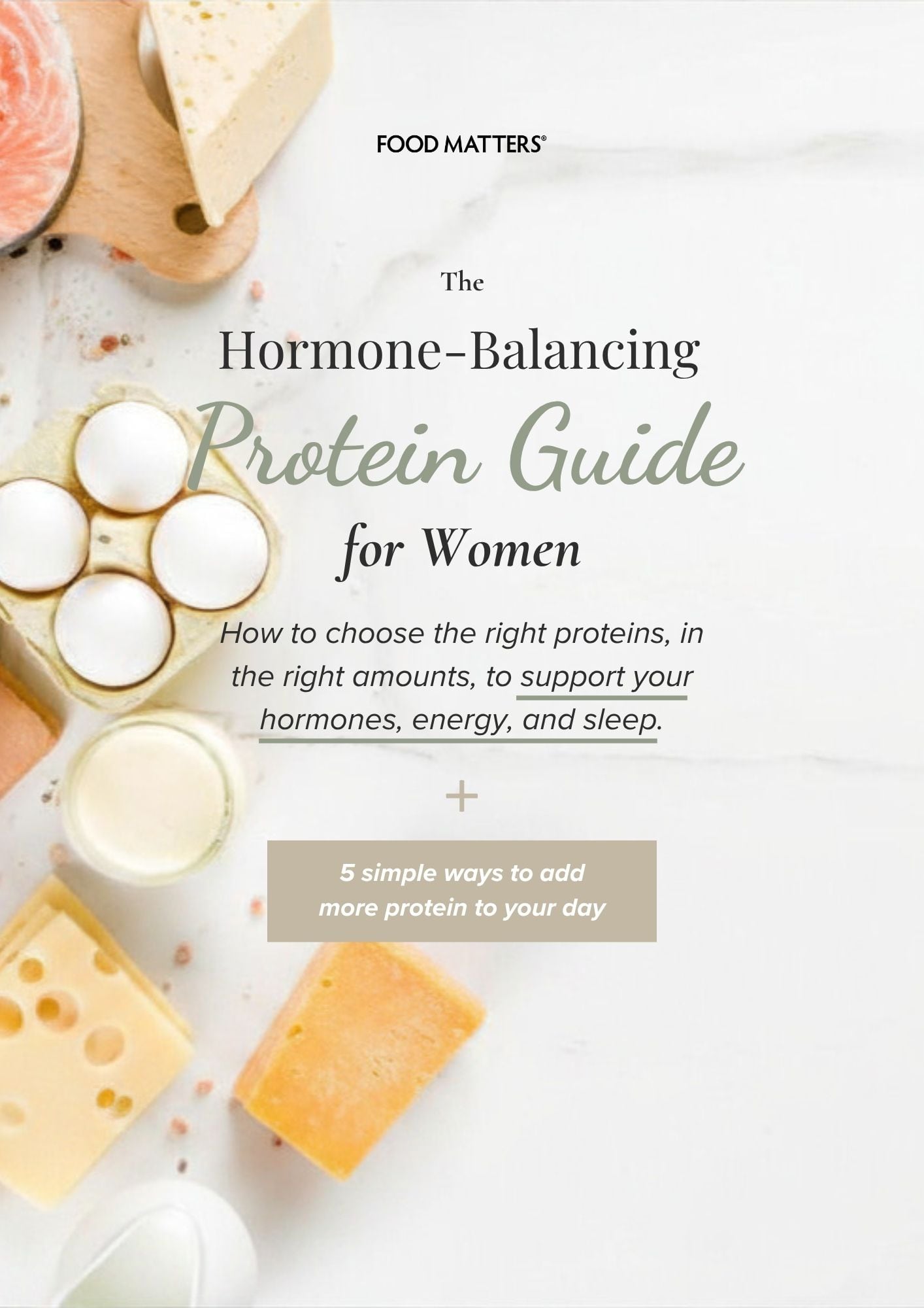 The Hormone-Balancing Protein Guide for Women